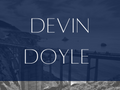 Devin Doyle Response Fire